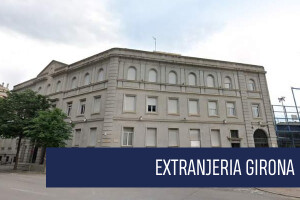 Extranjería Girona (Brigada Provincial de Extranjería y Fronteras)