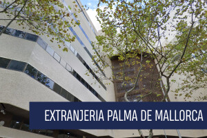 Extranjería Palma de Mallorca (Jefatura Superior de Policía de Baleares)