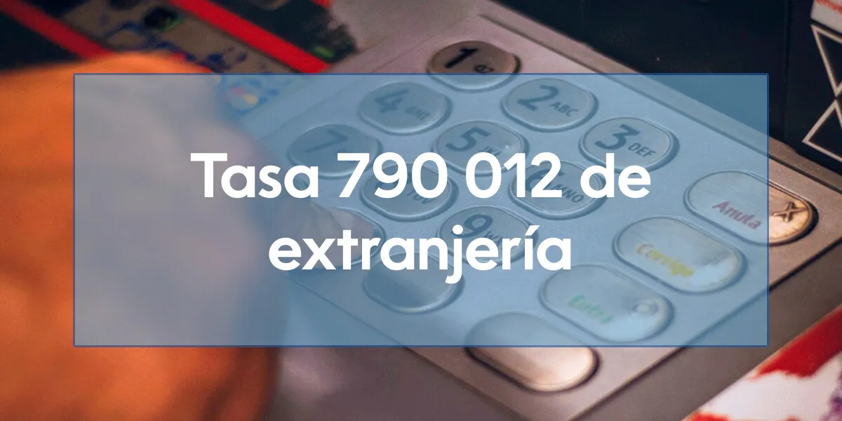 Tasa 790 012 de extranjería